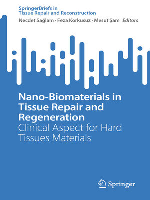 cover image of Nano-Biomaterials in Tissue Repair and Regeneration